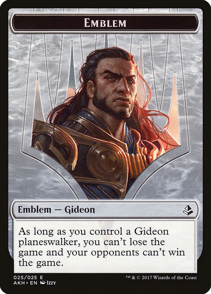 The Emblem for the Magic Card "Gideon of the Trials" displaying an exception to this rule.