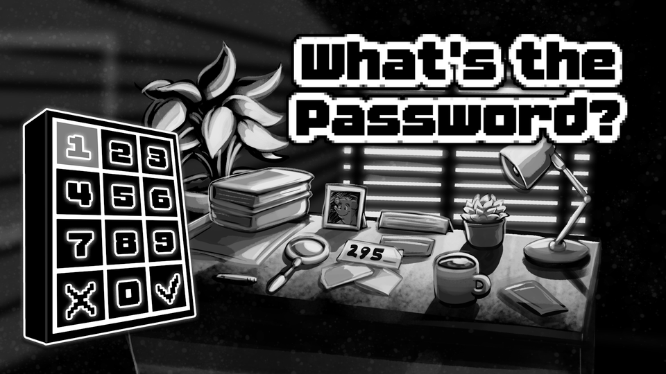 New Game Announcement: What's the Password?